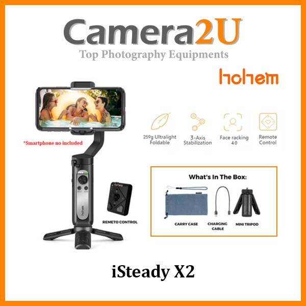Hohem iSteady X Smartphone Gimbal Stabilizer Camera2u Malaysia