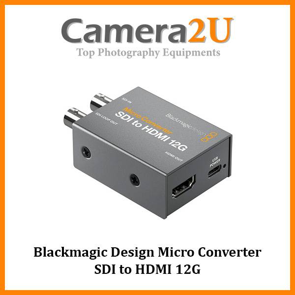 Blackmagic Design Micro Converter SDI to HDMI 12G | Camera2u