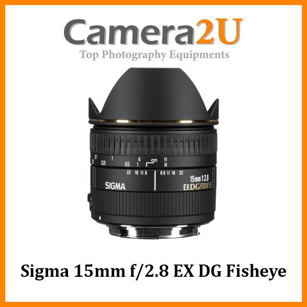 Sigma 15mm f/2.8 EX DG Fisheye Lens (Import)| Camera2u Malaysia