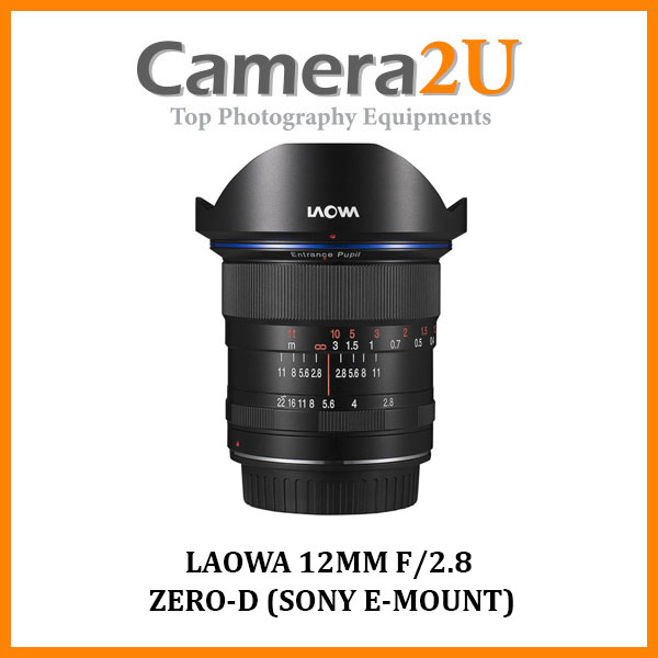 LAOWA 12MM ZERO-D (SONY E-MOUNT)| Camera2u Malaysia Top Camera  Equipments Store