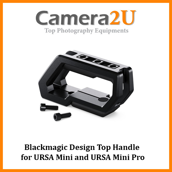 Blackmagic Design Top Handle for URSA Mini and URSA Mini Pro Camera2u Malaysia Top Camera