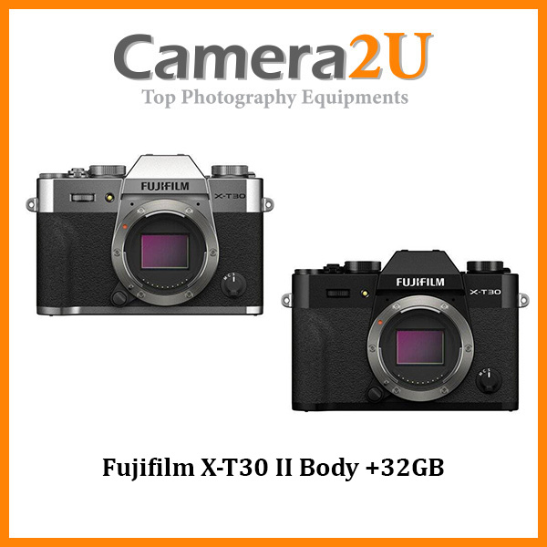 Fujifilm XT30 II Body XT30II +32GB (MSIA) Camera2u Malaysia Top Camera Equipments Store